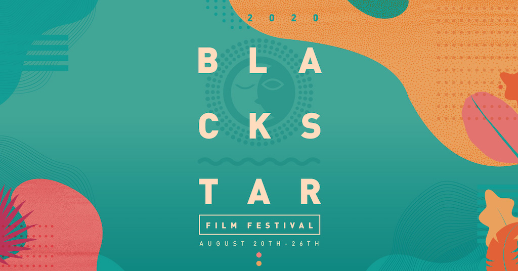 BlackStar Film Festival 2020