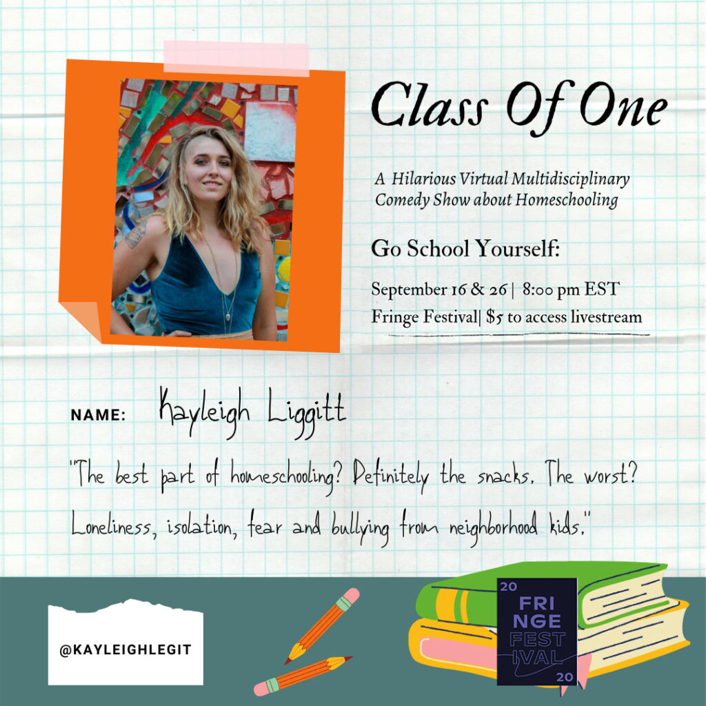 Kayleigh Liggitt Class of One Philadelphia Fringe Festival