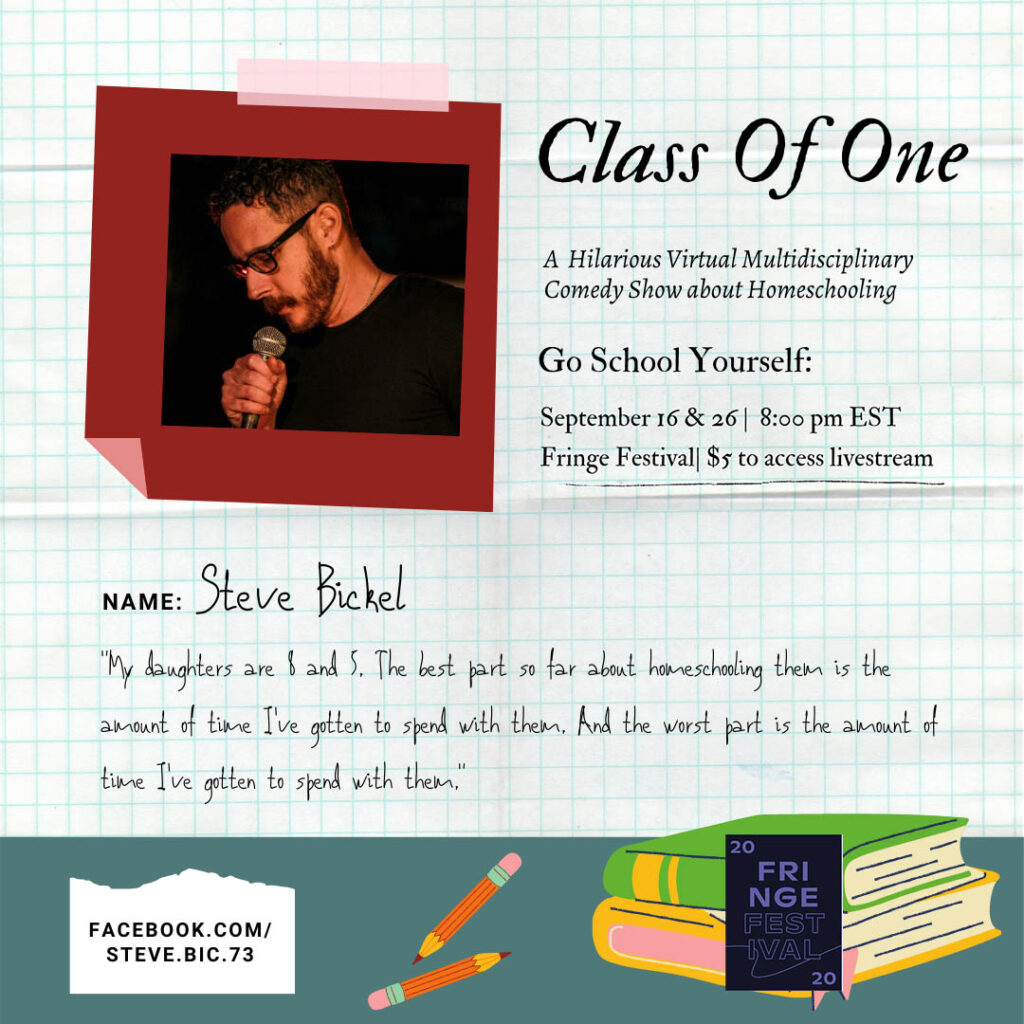 Steve Bickel Class of One Philadelphia Fringe Festival